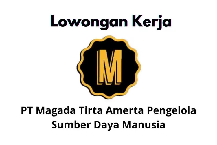 PT Magada Tirta Amerta